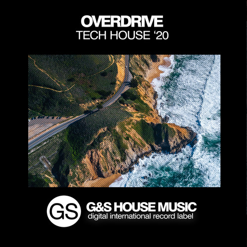 Overdrive Tech House '20