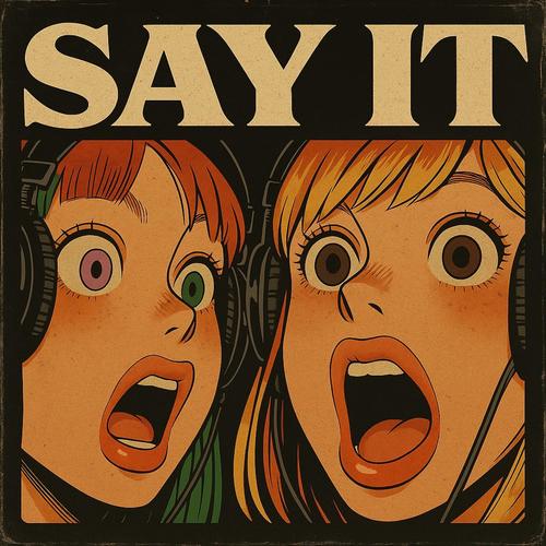 Say it