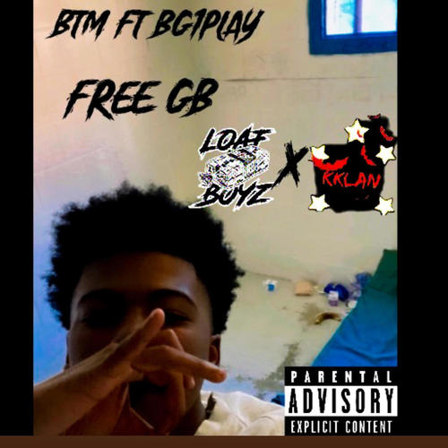 FREE GB FREESTYLE (feat. BG1PLAY) [Explicit]