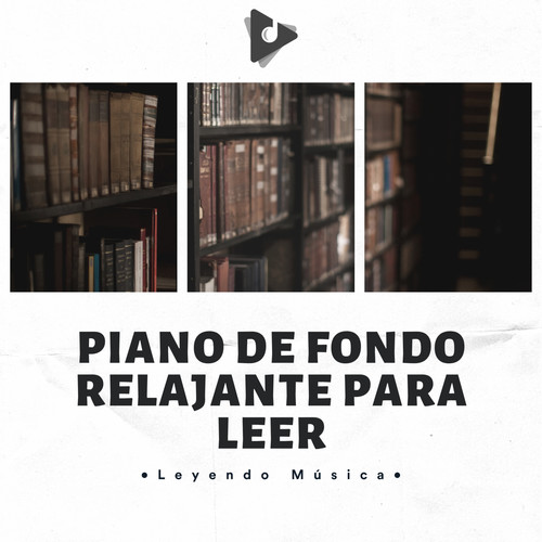 Piano De Fondo Relajante Para Leer