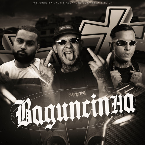 Baguncinha (Explicit)