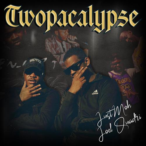 Twopacalypse (Explicit)