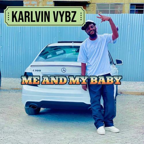 Me And My BaBy (Explicit)