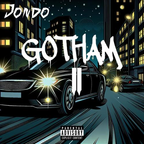 Gotham#2 (Explicit)