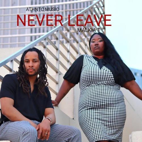 Never Leave