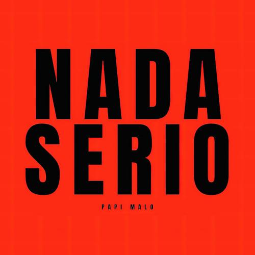 Nada Serio (Remix)
