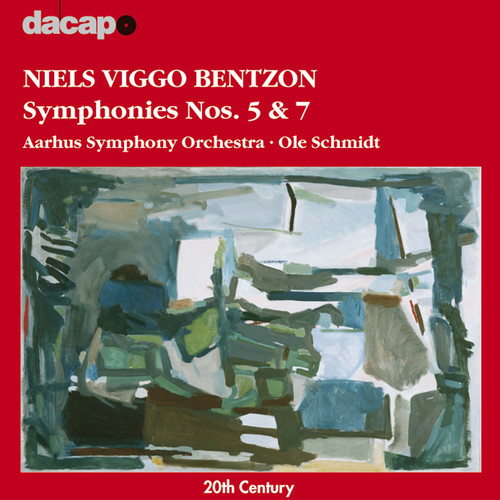 Bentzon, N.V.: Symphonies Nos. 5 and 7