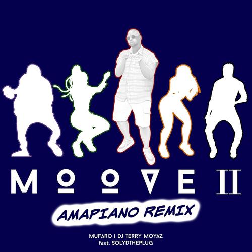 Moove II (feat. Solyd the Plug)