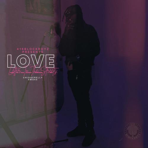 Love Letter To The Streets (Explicit)