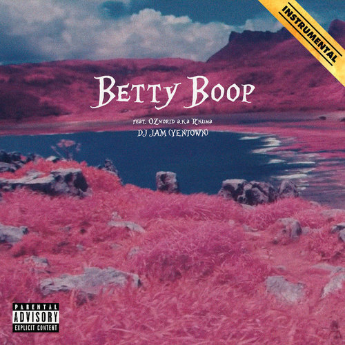 Betty boop feat. OZworld a.k.a R‘kuma (Inst.)