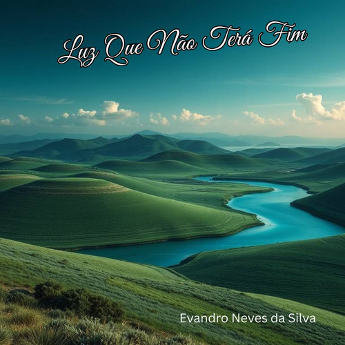 LUZ QUE NÃO TERÁ FIM