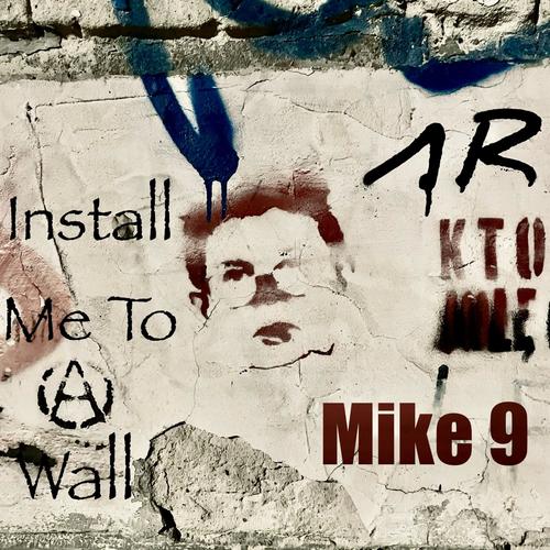 Install Me To A Wall (Explicit)