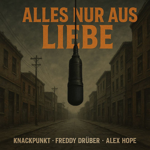 Alles Nur Aus Liebe (Explicit)