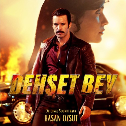Dehşet Bey (Original Soundtrack)