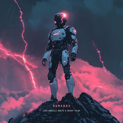 Humanos (feat. Danielle Bonito & Hriday Talur) [PsyTechno Version]