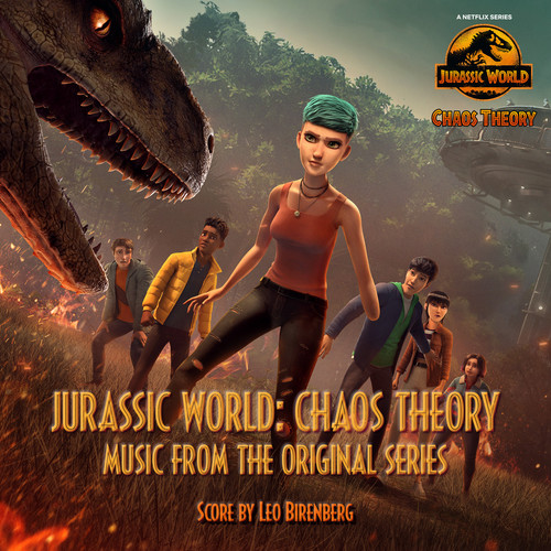 Jurassic World: Chaos Theory (Music from the Original Series)
