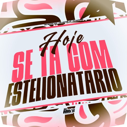 Hoje se ta Com Estelionatário (Explicit)