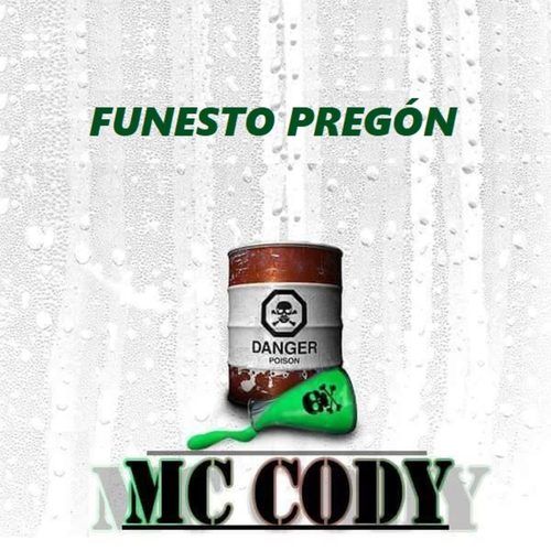 Funesto Pregón (Explicit)
