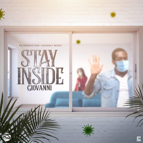 Stay Inside