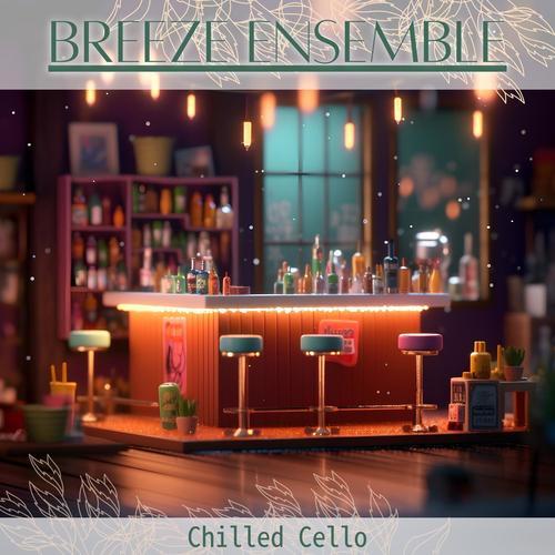 Chilled Cello