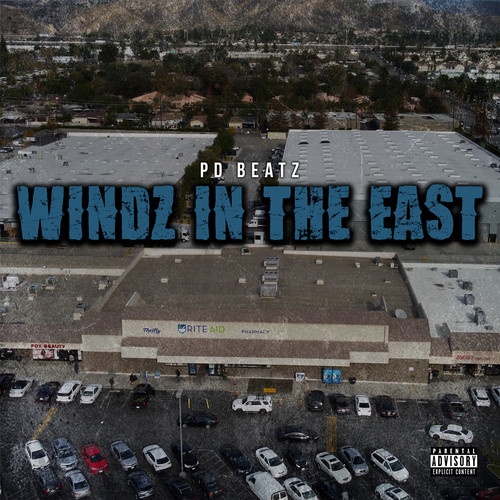 Windz in the East (Explicit)