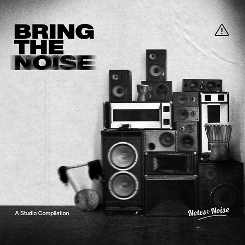 Bring the Noise (Explicit)