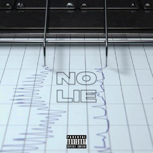 No Lie (Explicit)