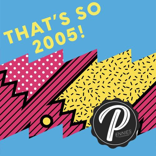 That's so 2005! (Explicit)