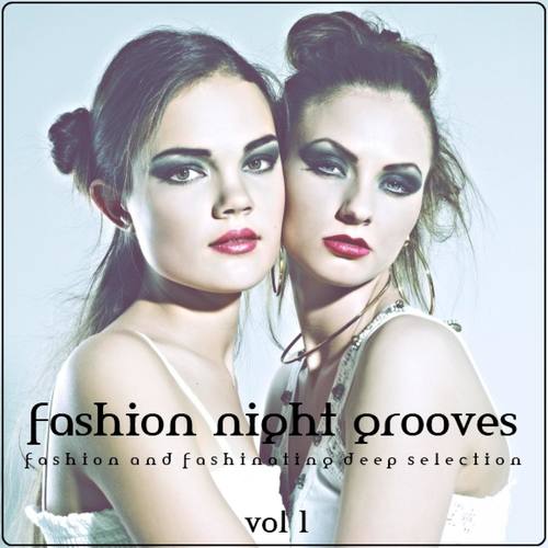 Fashion Night Grooves