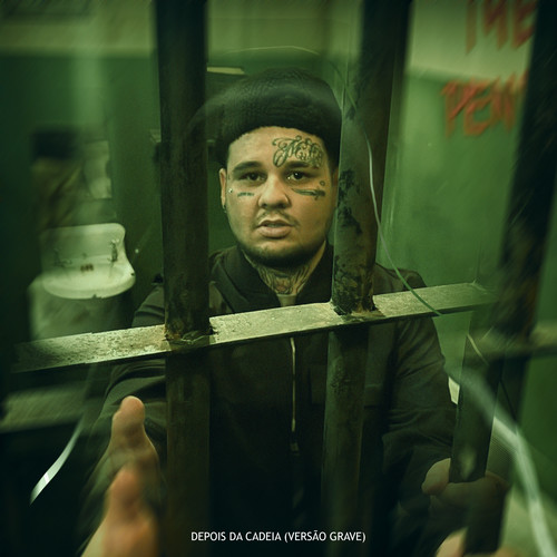 DEPOIS DA CADEIA ( VERSÃO GRAVE)