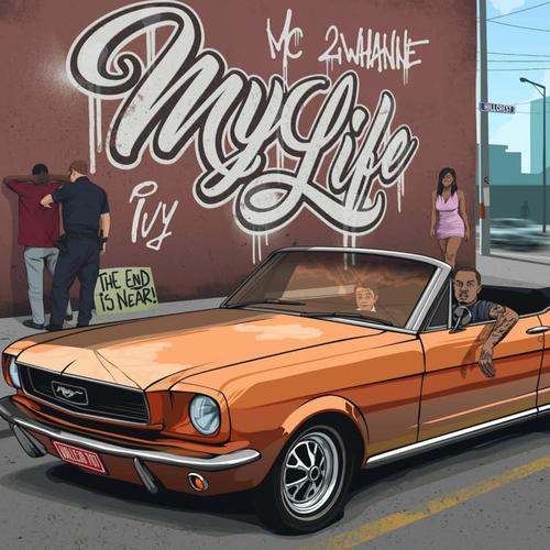 My Life (Explicit)