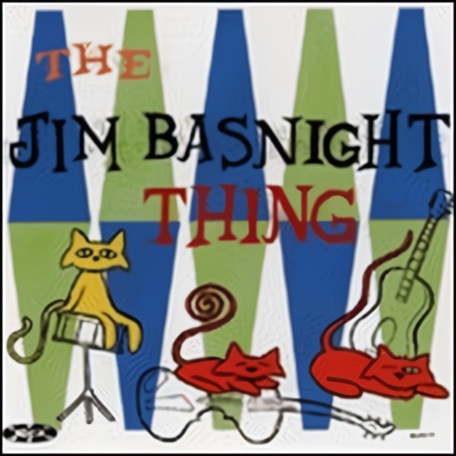 The Jim Basnight Thing