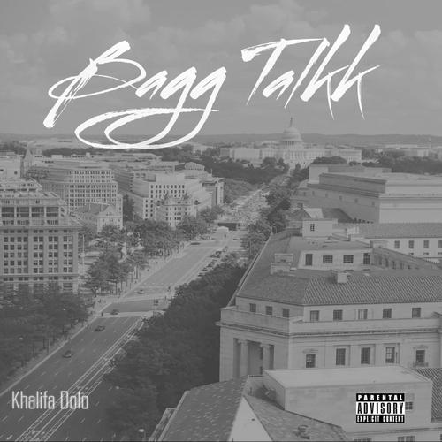 Bagg Talkk (Explicit)