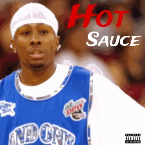 Hot Sauce (Explicit)