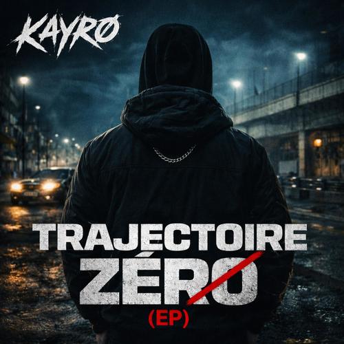 Trajéctoire Zéro (Explicit)