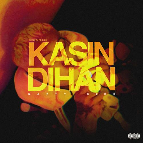 Kasindihan (Explicit)