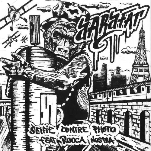 Selfie Contre Photo (feat. Rocca & Nostra) [Explicit]