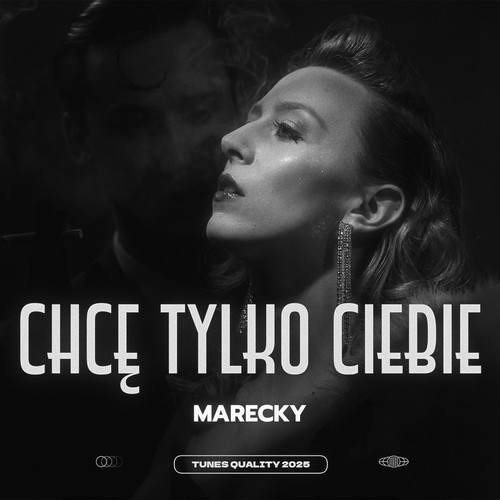CHCĘ TYLKO CIEBIE