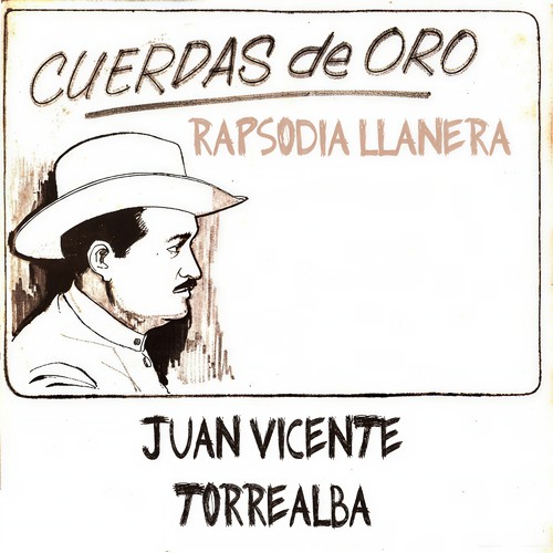 Cuerdas de Oro: Rapsodia Llanera