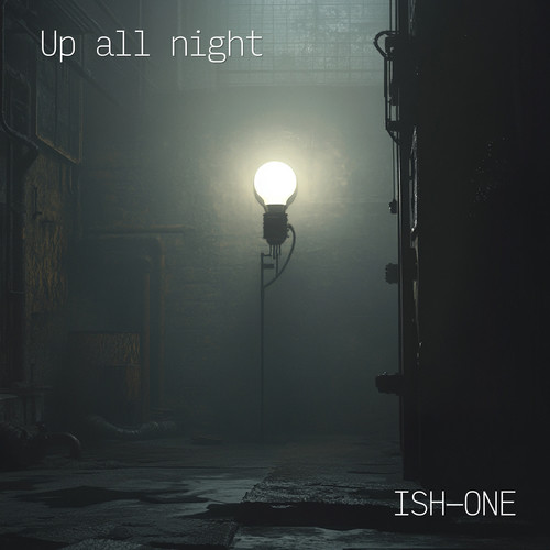 Up all night (Explicit)
