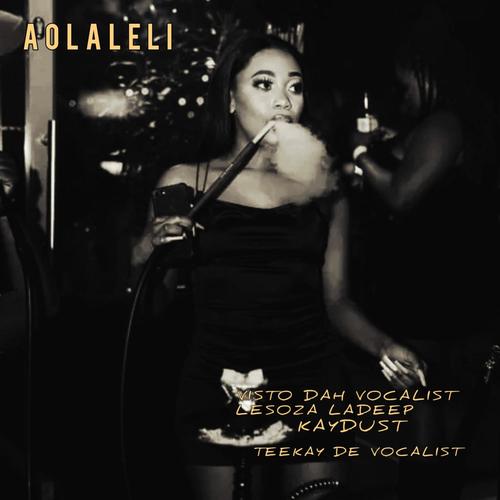 Ao laleli (feat. Lesoza LaDeep, Kaydust & Teekay de Vocalist)