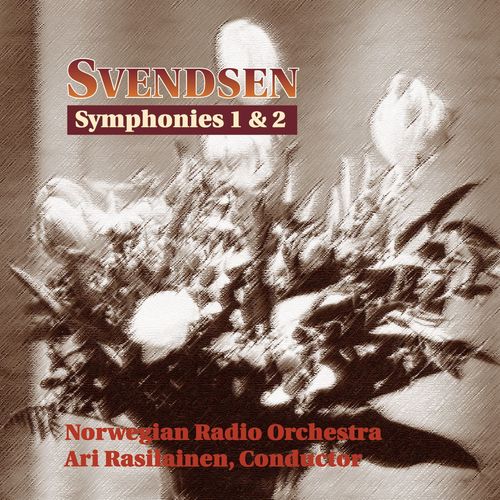 Svendsen : Symphonies 1 & 2