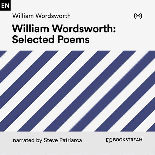 William Wordsworth Selected Poems