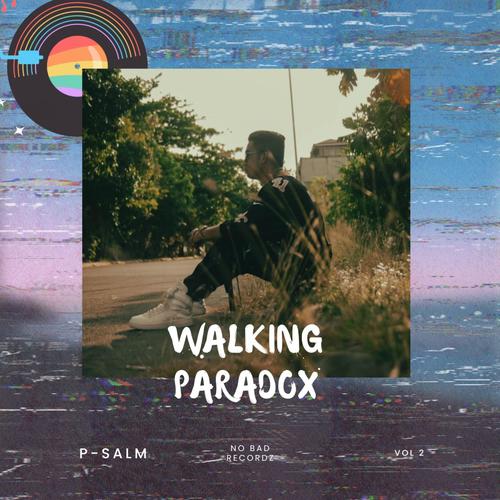 WALKING PARADOX (feat. P-SALM & J.III)