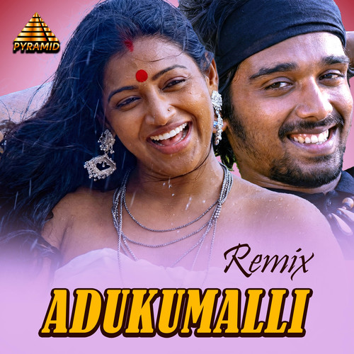 Adukumalli - Remix