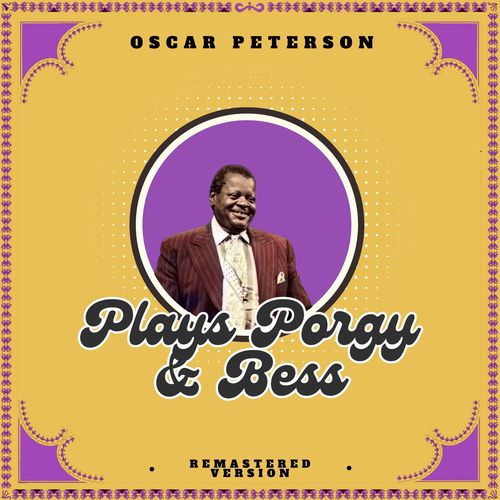 Plays Porgy & Bess (Remastered Version)