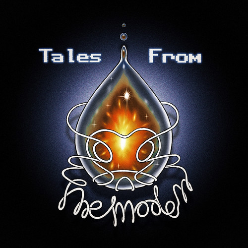 Tales from the Modem (Explicit)