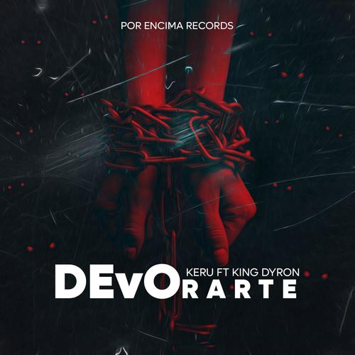Devo-Rarte (feat. King Dyron)