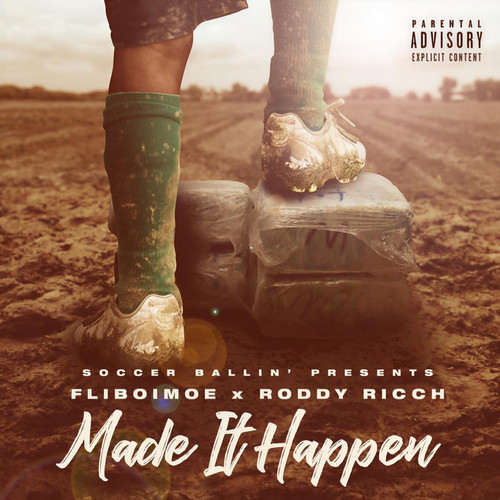 Made It Happen EP (Explicit)