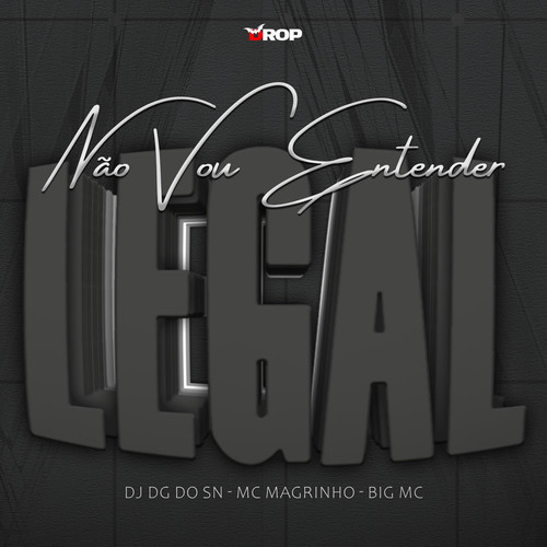 Não Vou Entender Legal (Explicit)
